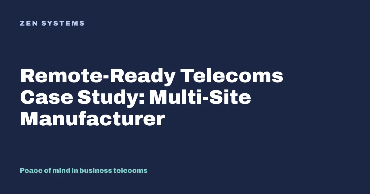 Keeping business moving with remote-ready telecoms